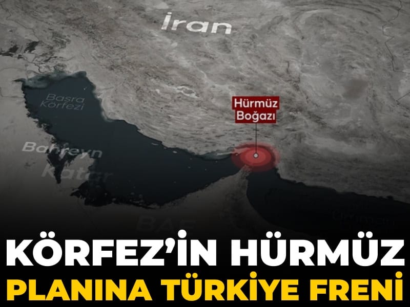 Körfez’in Hürmüz planına Türkiye freni
